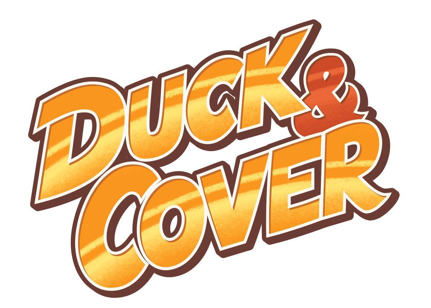 Duck & Cover